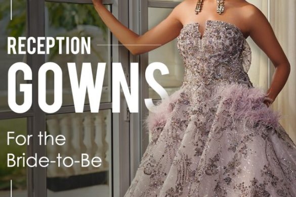 Designer Reception Gowns For The Bride- Aza Fashions